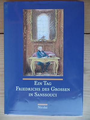 Seller image for Ein Tag Friedrichs des Grossen in Sanssouci. Harald Mller. Mit Ill. von Manfred Bluth for sale by Antiquariat Rohde