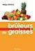 Seller image for Brleurs De Graisses for sale by RECYCLIVRE