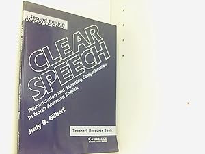 Imagen del vendedor de Clear Speech: Pronunciation and Listening Comprehension in North American English/Teacher's Resource Book: Pronunciation and Listening Comprehension in American English (Clear Speech S.) a la venta por Book Broker