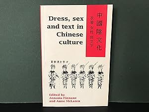 Imagen del vendedor de Dress, Sex and Text in Chinese Culture [Signed] a la venta por Bookwood