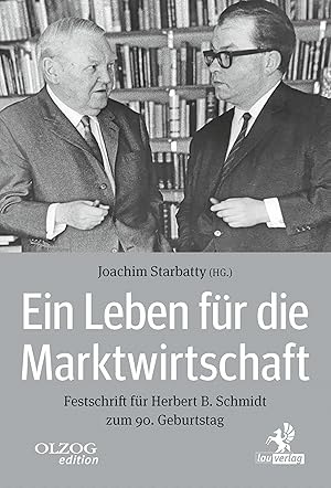 Seller image for Ein Leben fr die Marktwirtschaft for sale by moluna