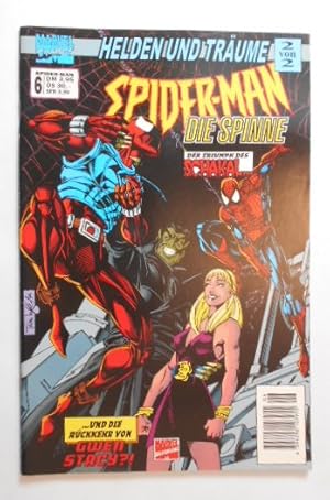 Bild des Verkufers fr Spider-Man 6. Helden und Trume. Teil 2 von 2 (Die Spinne). Der Triumph des Schakal.und die Rckkehr von Gwen Stacy?! zum Verkauf von KULTur-Antiquariat