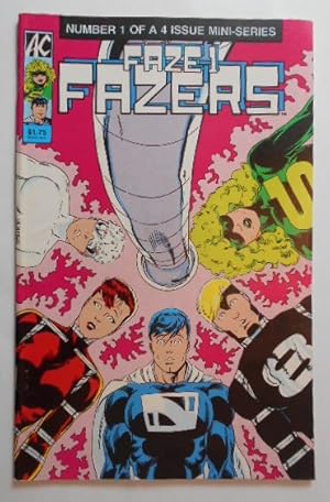 Faze 1 Fazers. Number 1 of a 4 Issue Mini-Series.