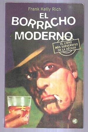 Immagine del venditore per BORRACHO MODERNO - EL venduto da Desvn del Libro / Desvan del Libro, SL