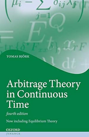 Immagine del venditore per Arbitrage Theory in Continuous Time (Oxford Finance Series) by Bjork, Tomas [Hardcover ] venduto da booksXpress