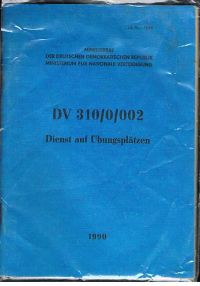 Bild des Verkufers fr Dienstanweisung DV 310/0/002 Dienst auf bungspltzen zum Verkauf von der buecherjaeger antiquarischer Buchandel & Bchersuchdienst
