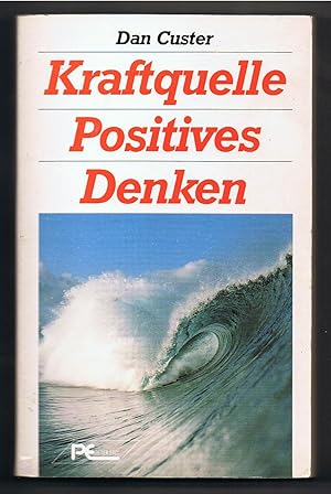 Seller image for Kraftquelle positives Denken for sale by der buecherjaeger antiquarischer Buchandel & Bchersuchdienst