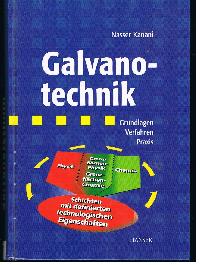Galvanotechnik Grundlagen Verfahren Praxis
