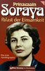 Prinzessin Soraya Palast der Einsamkeit Die erste Autobiographie