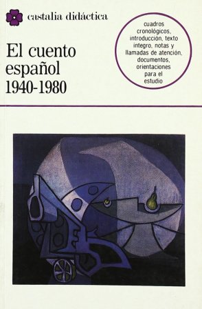 Bild des Verkufers fr El cuento espaol 1940 - 1980. zum Verkauf von Els llibres de la Vallrovira