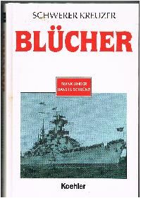 Seller image for Schwerer Kreuzer Blcher for sale by der buecherjaeger antiquarischer Buchandel & Bchersuchdienst