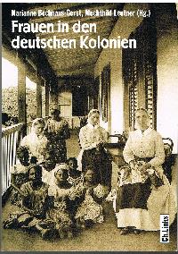 Bild des Verkufers fr Frauen in den deutschen Kolonien zum Verkauf von der buecherjaeger antiquarischer Buchandel & Bchersuchdienst