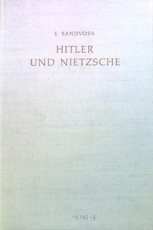 Seller image for Hitler und Nietzsche for sale by books4less (Versandantiquariat Petra Gros GmbH & Co. KG)