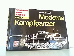 Bild des Verkufers fr Moderne Kampfpanzer. Band 3 ! (Reihe: Waffen und Gert, Band 3). zum Verkauf von Antiquariat Ehbrecht - Preis inkl. MwSt.