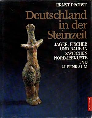 Imagen del vendedor de Deutschland in der Steinzeit. a la venta por Versandantiquariat Boller