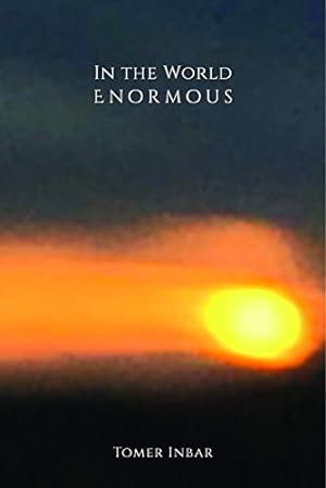 Seller image for In the World Enormous [Soft Cover ] for sale by booksXpress