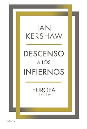 Imagen del vendedor de Descenso a los infiernos Europa 1914-1949 a la venta por Imosver