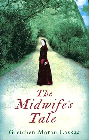 Seller image for The Midwife's Tale for sale by Godley Books