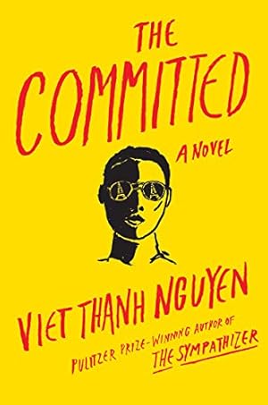 Seller image for The Committed by Nguyen, Viet Thanh [Hardcover ] for sale by booksXpress