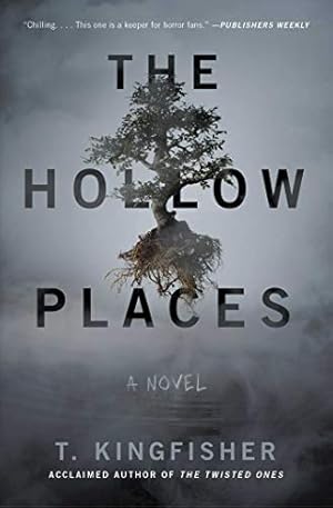 Seller image for The Hollow Places: A Novel by Kingfisher, T. [Paperback ] for sale by booksXpress