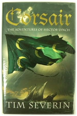 Seller image for Corsair: The Adventures of Hector Lynch for sale by PsychoBabel & Skoob Books