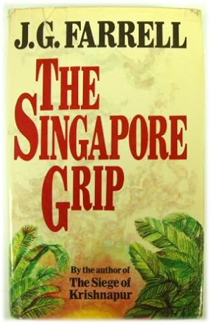 Seller image for The Singapore Grip for sale by PsychoBabel & Skoob Books