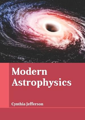 Immagine del venditore per Modern Astrophysics [Hardcover ] venduto da booksXpress