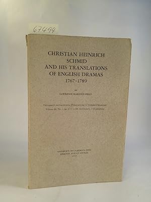 Seller image for Christian Heinrich Schmid and his Translations of English Dramas, 1767-1789 for sale by ANTIQUARIAT Franke BRUDDENBOOKS
