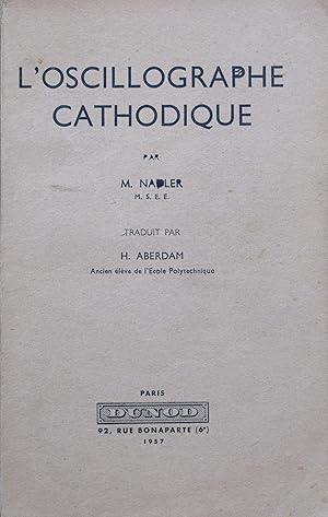 L'oscillographe cathodique