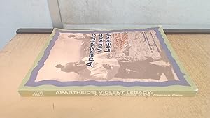 Immagine del venditore per Apartheids violent legacy: A report on trauma in the Western Cape venduto da BoundlessBookstore