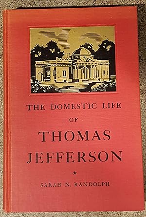 The Domestic Life of Thomas Jefferson