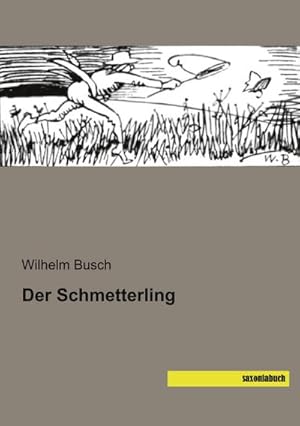 Imagen del vendedor de Der Schmetterling a la venta por AHA-BUCH GmbH