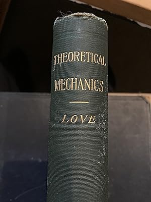 Imagen del vendedor de Theoretical mechanics : An Introductory Treatise on the Principles of Dynamics a la venta por Rankin and Maxwell