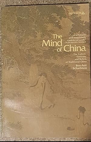 The Mind of China The Culture, Customs, and Beliefs of Traditional China