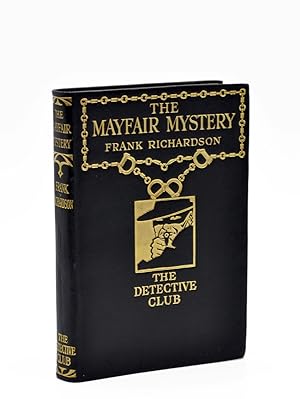 Imagen del vendedor de The Mayfair Mystery. A Story of Crime a la venta por Lycanthia Rare Books