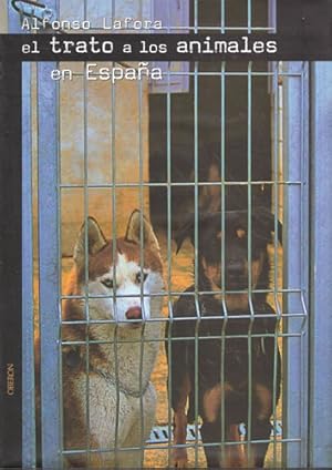 Imagen del vendedor de El trato a los animales en Espaa a la venta por Librera Cajn Desastre