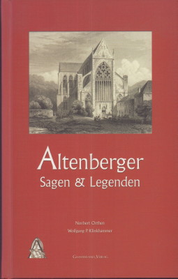 Bild des Verkufers fr Altenberger Sagen & Legenden. zum Verkauf von Antiquariat Jenischek