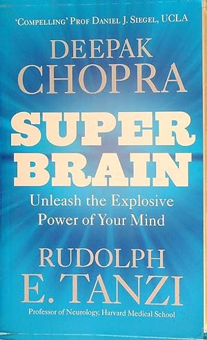 Image du vendeur pour Super Brain Unleashing the Explosive Power of Your Mind mis en vente par Librodifaccia