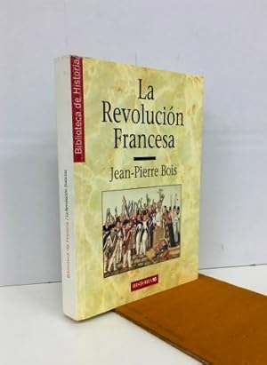 Imagen del vendedor de La Revolucin Francesa a la venta por Librera Torres-Espinosa