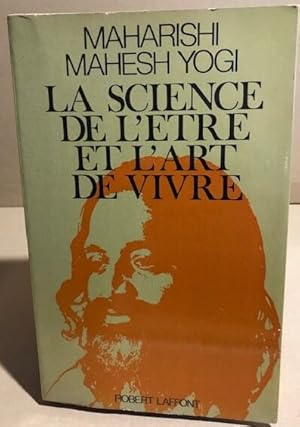 Seller image for La science de letre et l'art de vivre for sale by librairie philippe arnaiz