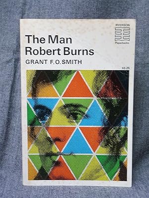 Ryerson Paperbacks 6 The Man Robert Burns