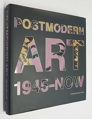 Seller image for Post Modern Art: 1945-Now (2008) for sale by Maynard & Bradley