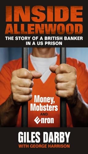 Immagine del venditore per Inside Allenwood : The Story of a British Banker in a US Prison venduto da GreatBookPrices