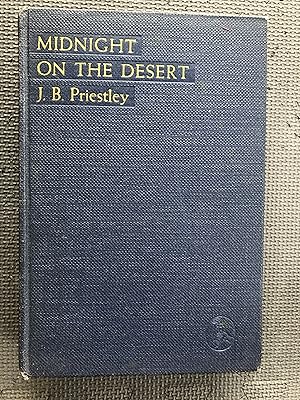 Seller image for Midnight on the Desert; Being an Excursion into Autobiography During a Winter in America 1935-36 for sale by Cragsmoor Books