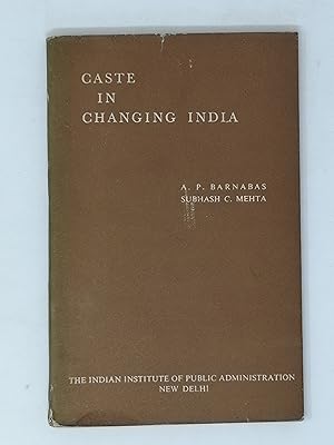 Imagen del vendedor de Caste in Changing India a la venta por ROBIN SUMMERS BOOKS LTD