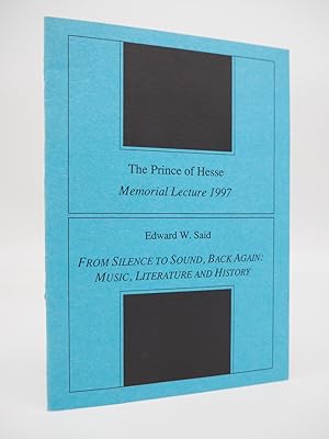 Immagine del venditore per From Silence to Sound, Back Again: Music, Literature and History. venduto da ROBIN SUMMERS BOOKS LTD