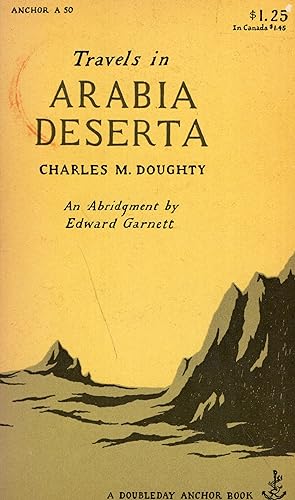 Imagen del vendedor de Travels in Arabia Deserta (A 50) a la venta por A Cappella Books, Inc.