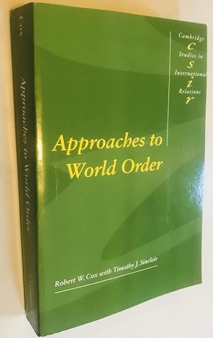 Immagine del venditore per Approaches to World Order (Cambridge Studies in International Relations, Series Number 40) venduto da Once Upon A Time