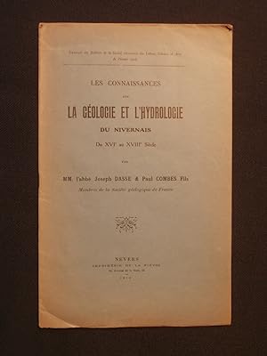Seller image for Les connaissances sur la gologie et l'hydrologie du Nivernais du XVIe au XVIIIe sicle for sale by Tant qu'il y aura des livres