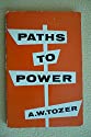 Seller image for Paths to Power for sale by Alder Bookshop UK